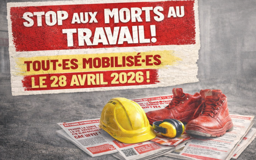 Journée mondiale de la santé et de la sécurité au travail